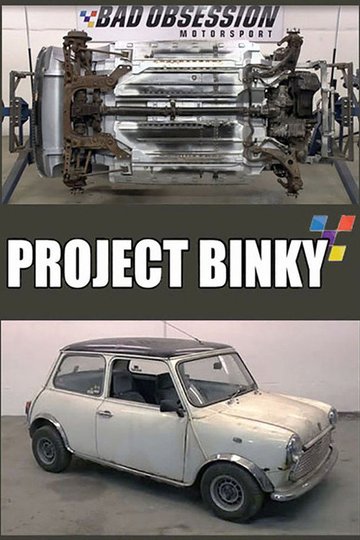 Locandina di Bad Obsession Motorsport - Project Binky