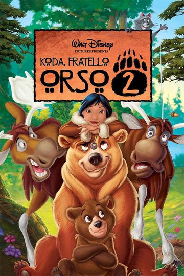 Locandina di Koda, fratello orso 2