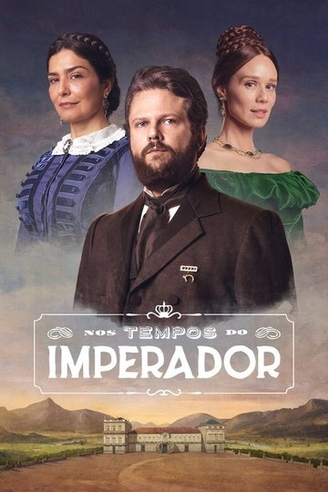 Locandina di Nos Tempos do Imperador