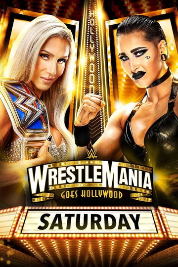 Locandina di WWE WrestleMania 39: Saturday