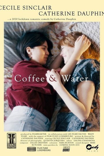 Locandina di Coffee & Water