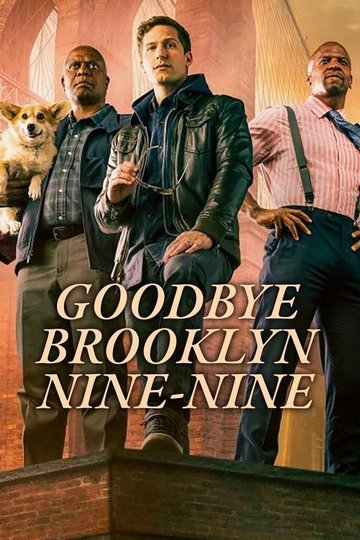 Locandina di Goodbye Brooklyn Nine-Nine
