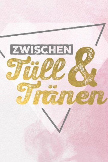 Locandina di Zwischen Tüll und Tränen