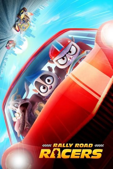 Locandina di Rally Road Racers