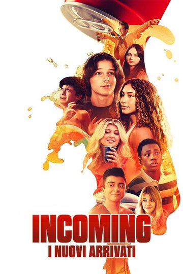 Locandina di Incoming - I nuovi arrivati