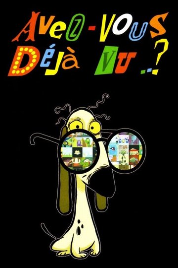 Locandina di Avez-vous déjà vu..?