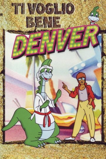 Locandina di Ti voglio bene Denver