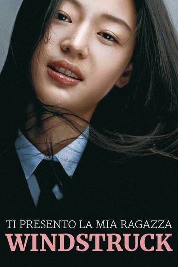 Locandina di Ti presento la mia ragazza - Windstruck