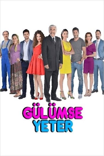 Locandina di Gülümse Yeter