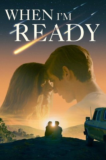 Locandina di When I'm Ready