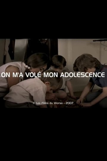 Locandina di On m'a volé mon adolescence