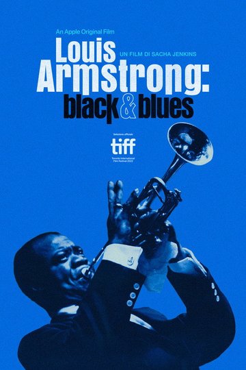 Locandina di Louis Armstrong: Black & Blues