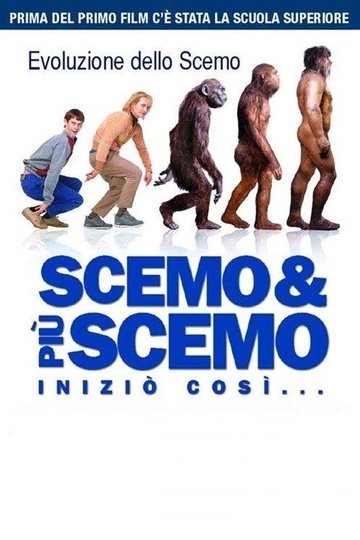 Locandina di Scemo & più scemo - Iniziò così...