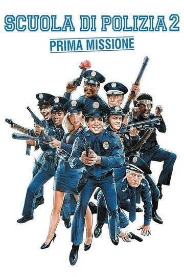 Locandina di Scuola di polizia 2: Prima missione