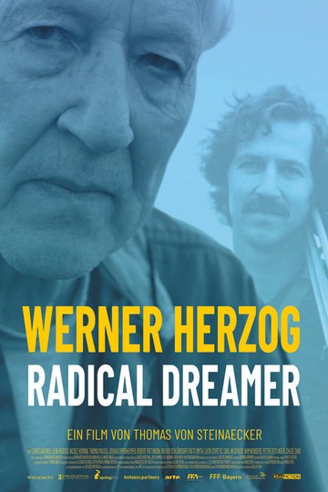 Locandina di Werner Herzog - Radikaler Träumer