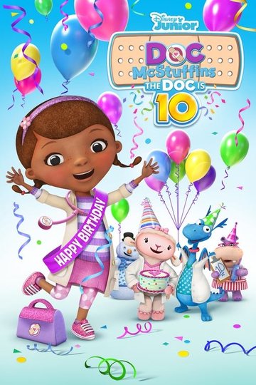 Locandina di Doc McStuffins: The Doc Is 10!