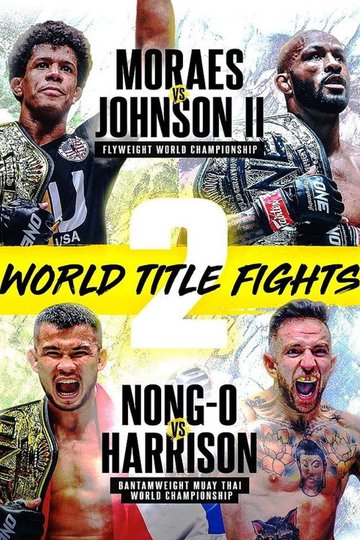 Locandina di ONE on Prime Video 1: Moraes vs. Johnson II