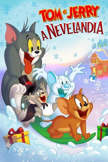 Locandina di Tom e Jerry a Nevelandia