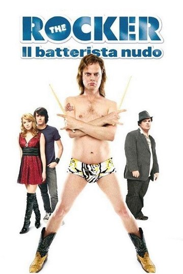 Locandina di The Rocker - Il batterista nudo