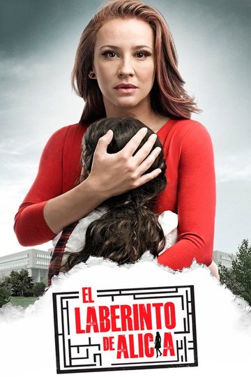 Locandina di El laberinto de Alicia