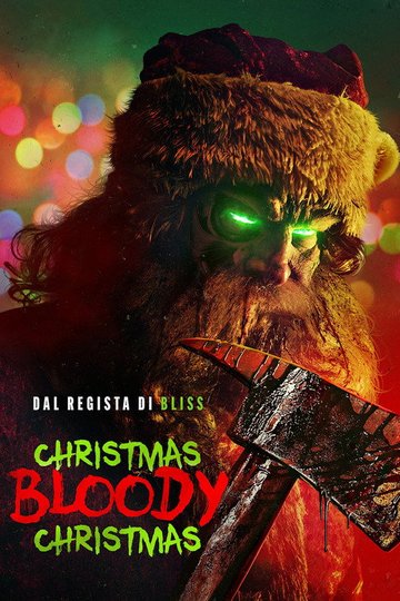 Locandina di Christmas Bloody Christmas
