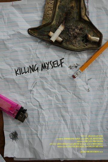 Locandina di Killing Myself