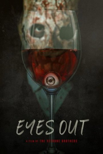 Locandina di Eyes Out