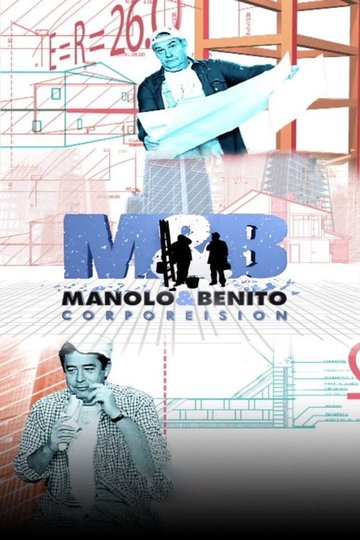 Locandina di Manolo y Benito Corporeision
