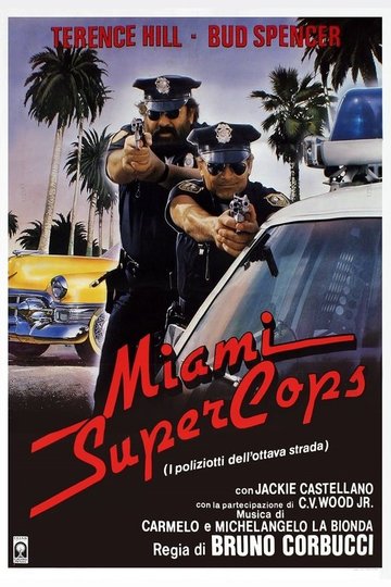 Locandina di Miami Supercops (I poliziotti dell'ottava strada)