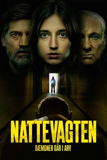 Locandina di Nattevagten: Dæmoner går i arv