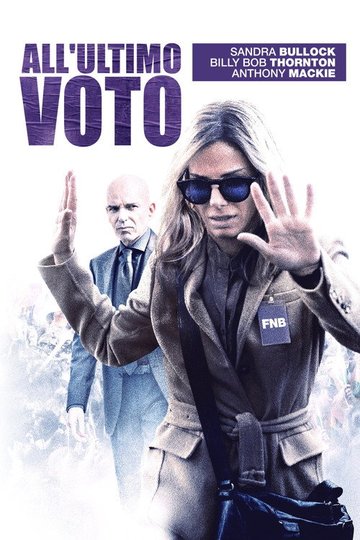 Locandina di All'ultimo voto