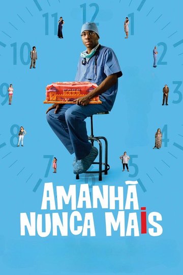 Locandina di Amanhã Nunca Mais