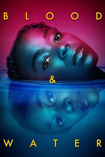 Locandina di Blood & Water