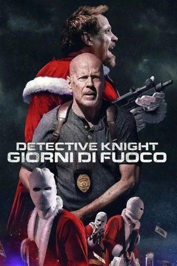 Locandina di Detective Knight - Giorni di fuoco