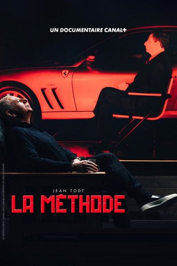Locandina di Jean Todt, la méthode