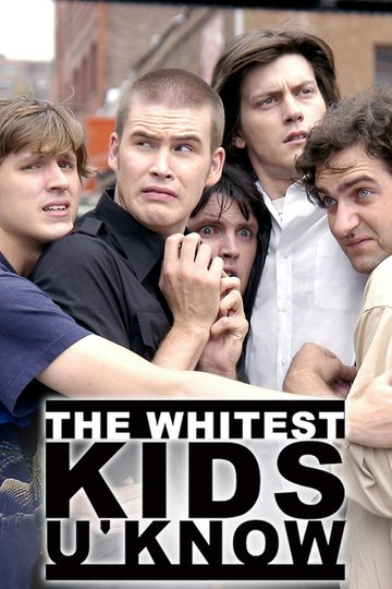 Locandina di The Whitest Kids U' Know