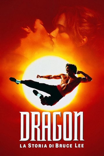 Locandina di Dragon - La storia di Bruce Lee