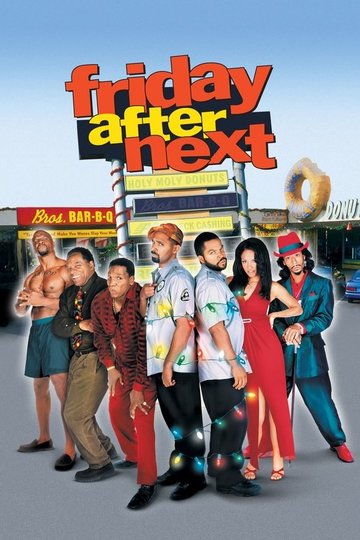 Locandina di Friday After Next
