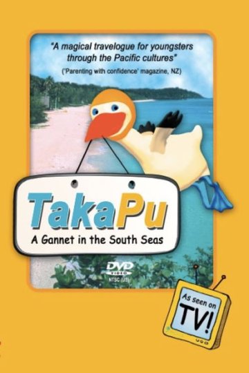 Locandina di TakaPu: A Gannet in the South Seas
