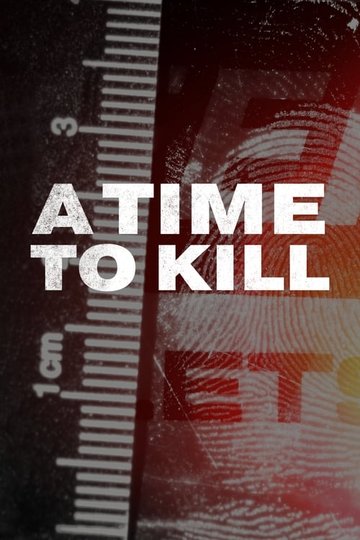 Locandina di A Time to Kill