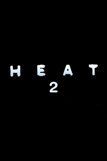 Locandina di Heat 2