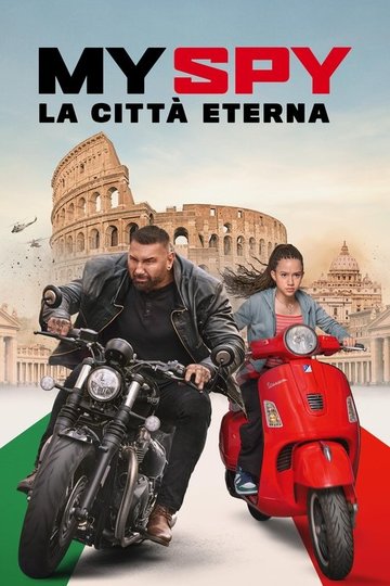 Locandina di My Spy la città eterna