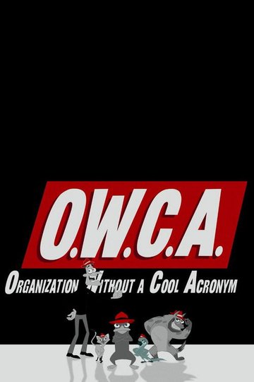 Locandina di O.W.C.A. Files