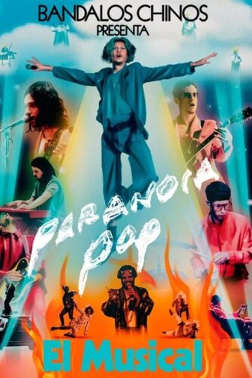 Locandina di Paranoia Pop: El Musical