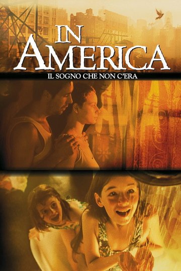 Locandina di In America - Il sogno che non c'era