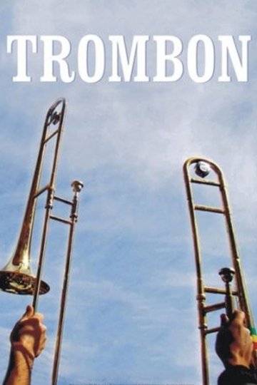 Locandina di Trombón