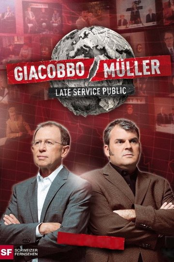 Locandina di Giacobbo/Müller – Late Service Public