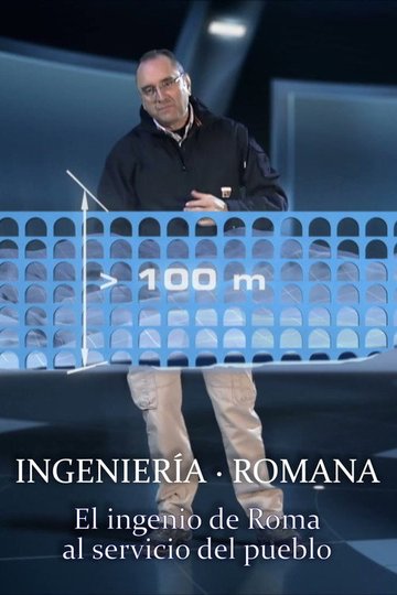 Locandina di Ingeniería romana