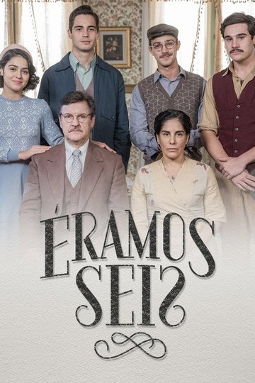 Locandina di Éramos Seis