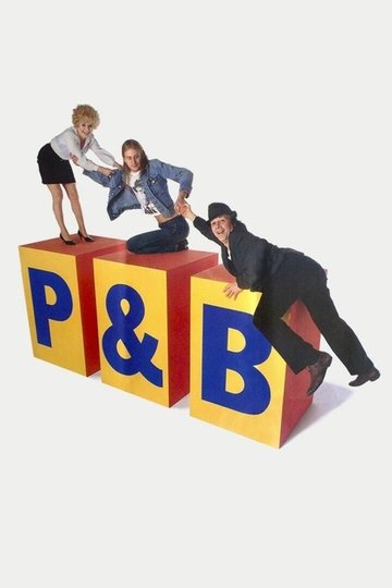 Locandina di P & B